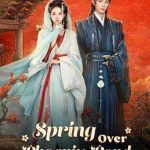مسلسل الربيع فوق الفينيكس Spring Over Phoenix Pond الحلقة 4 مترجمة